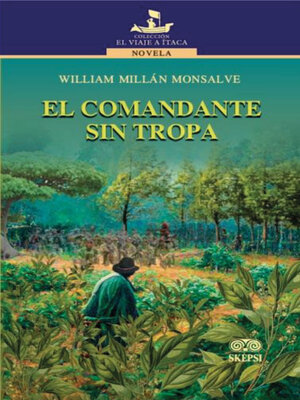 cover image of El comandante sin tropa